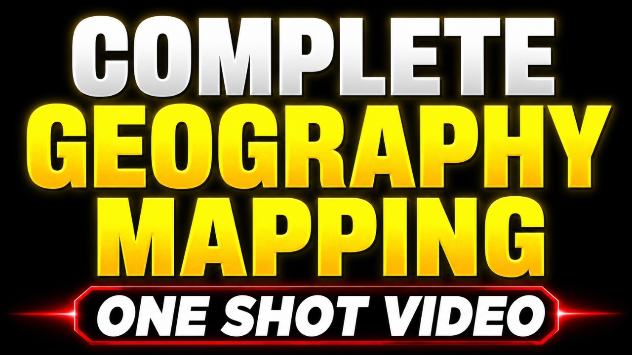 *COMPLETE* GEOGRAPHY MAPPING IN JUST 2 Hours | UPSC PRELIMS 2026 #HuntSeries
