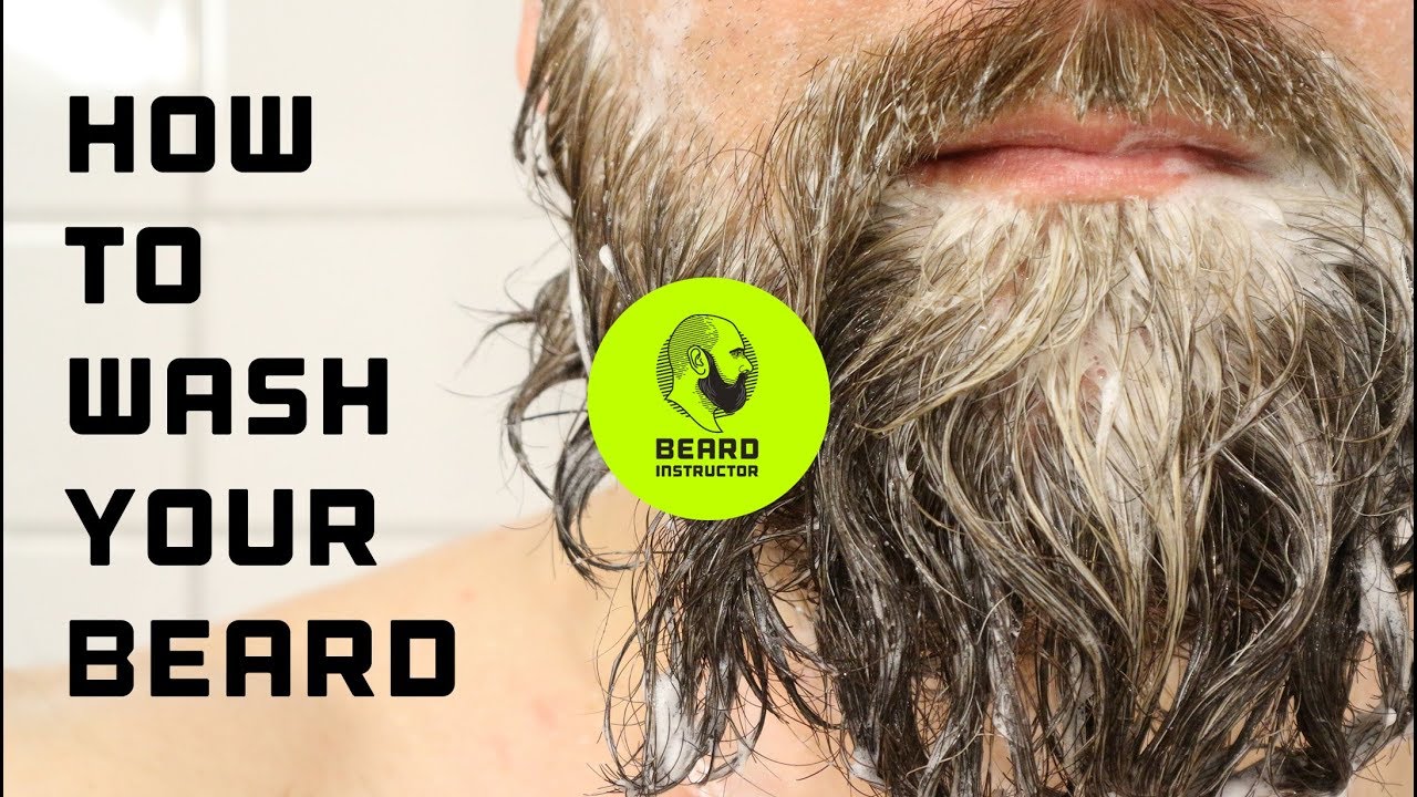 Tutorial: How to wash your beard | Beard Instructor