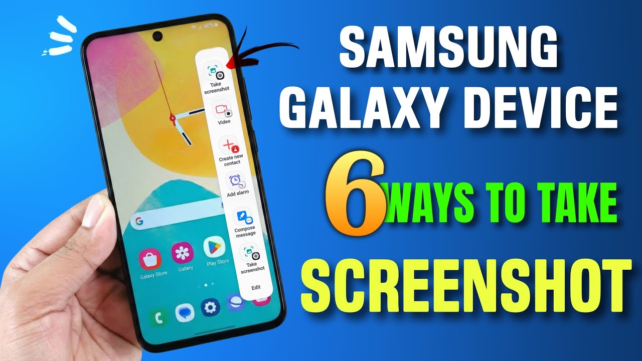 Samsung Galaxy Device : 6 ways to take Screenshot | How to take Screenshot on Samsung | Don't Miss 