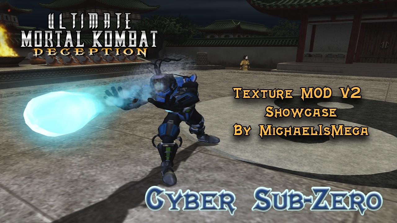 Ultimate Mortal Kombat: Deception | Texture Mod V2 | Cyber Sub-Zero Arcade Showcase