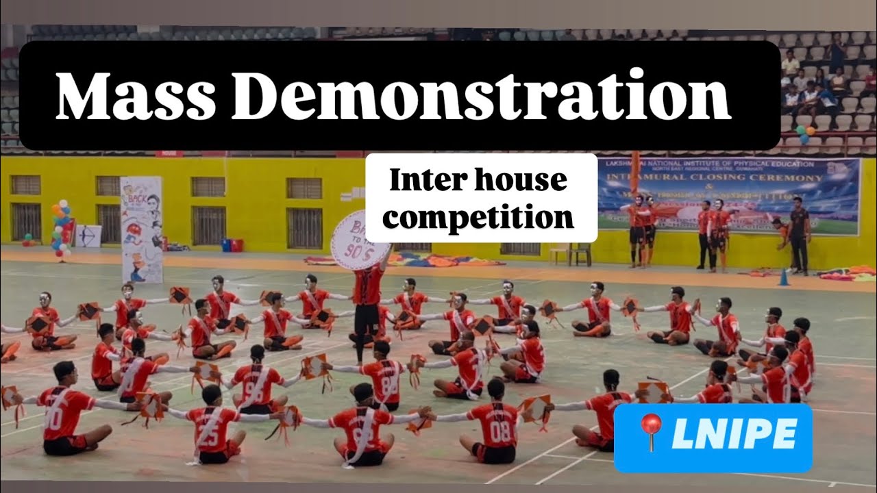 Mass Demonstrations of LNIPE NERC Guwahati, intramural competition