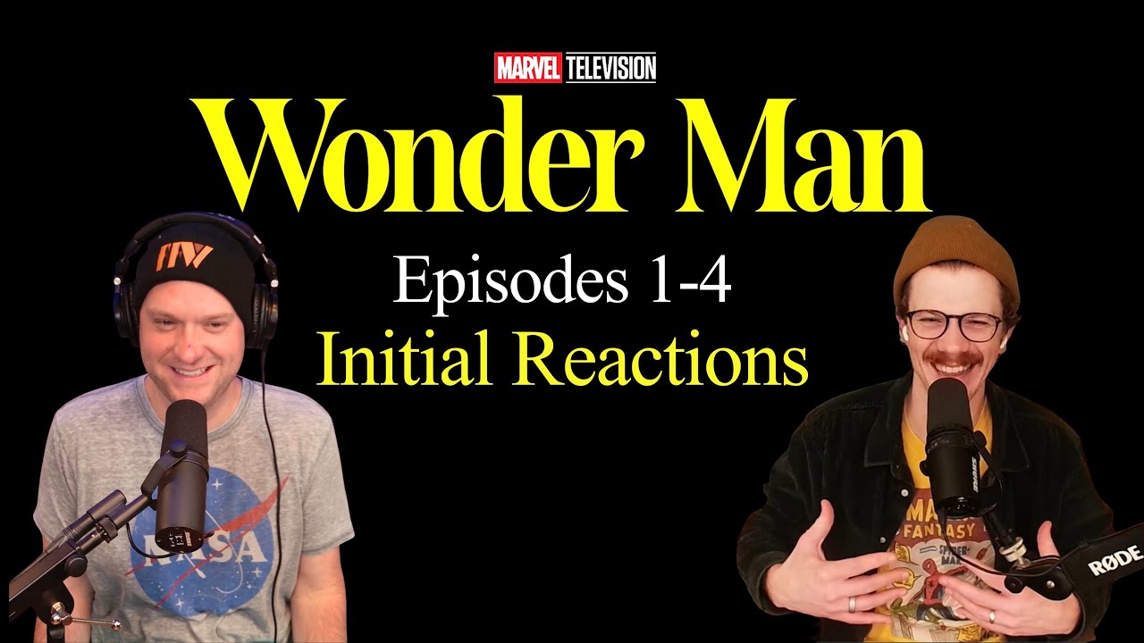 Wonder Man Episodes 1-4 (INITIAL REACTIONS)
