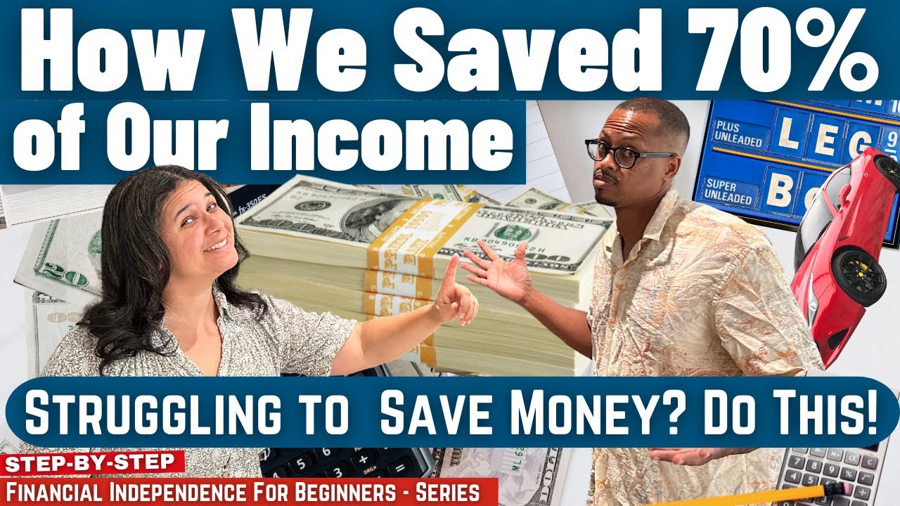 Struggling to Save Money? Do This to Save 70% of Your Income &ndash; Financial Independence for Beginners