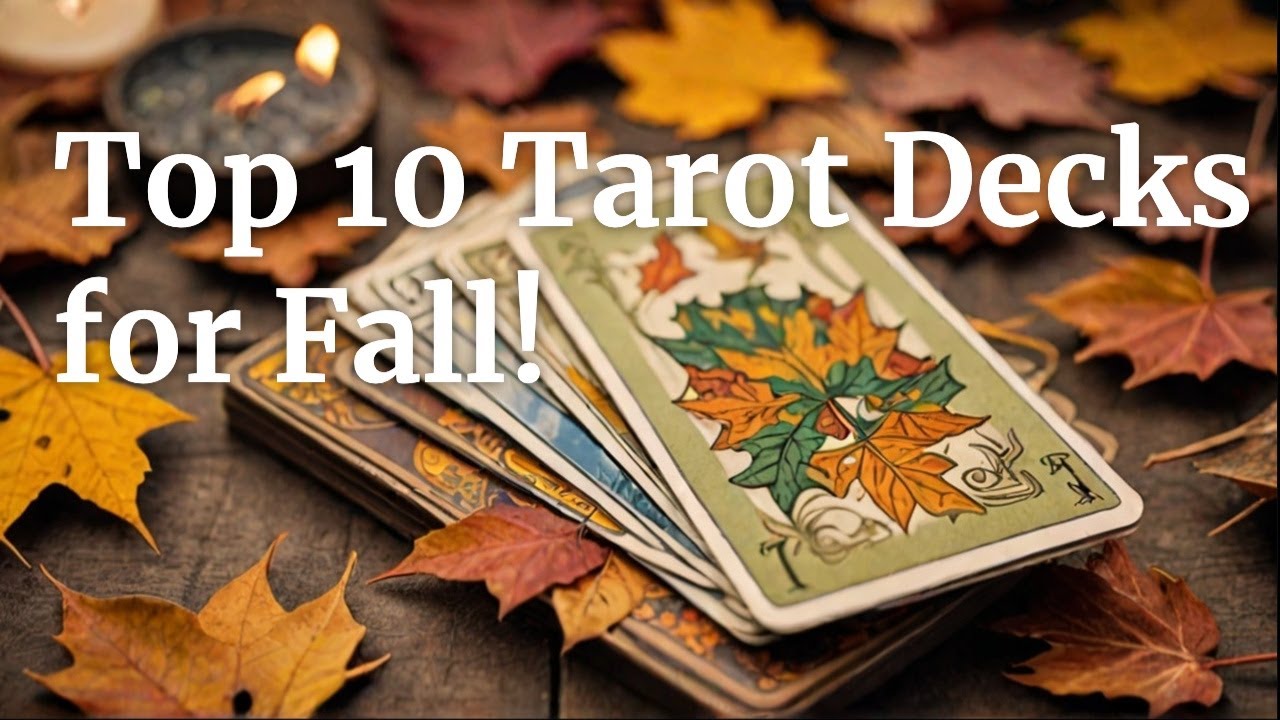 Explore the Best TAROT DECKS FOR FALL! 🍂