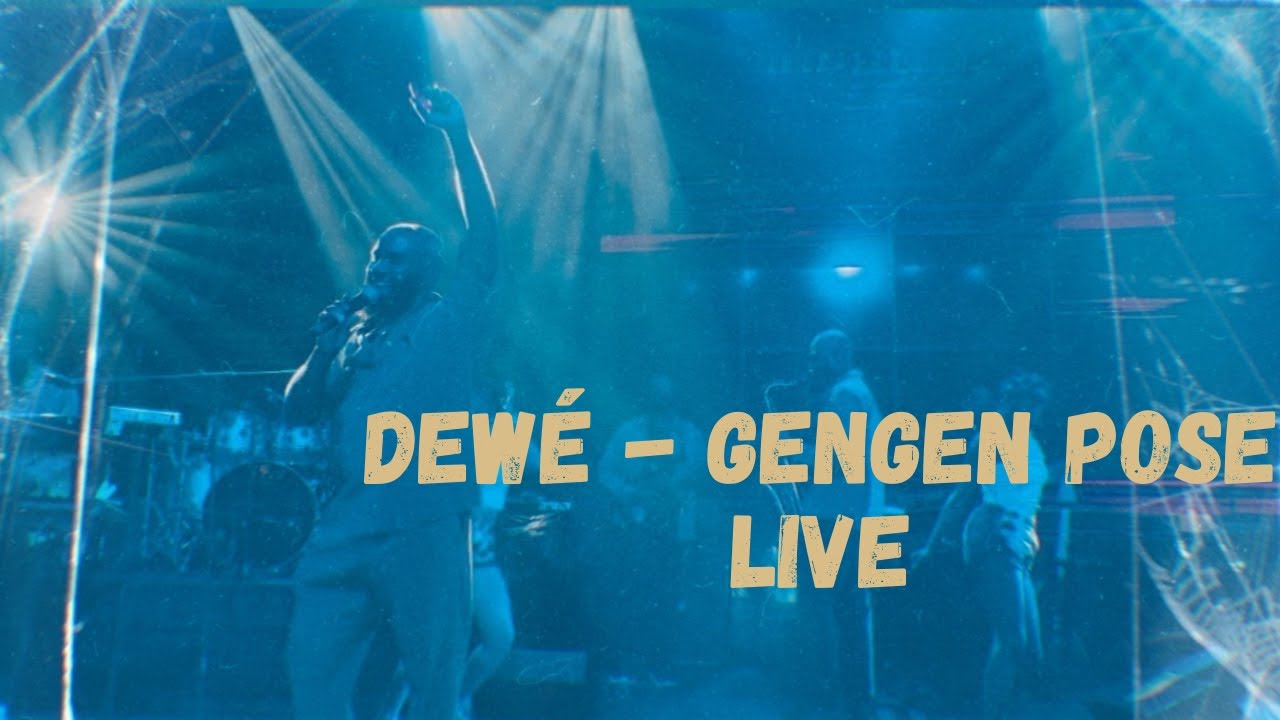 Dew&eacute; - GenGen Pose Live Performance