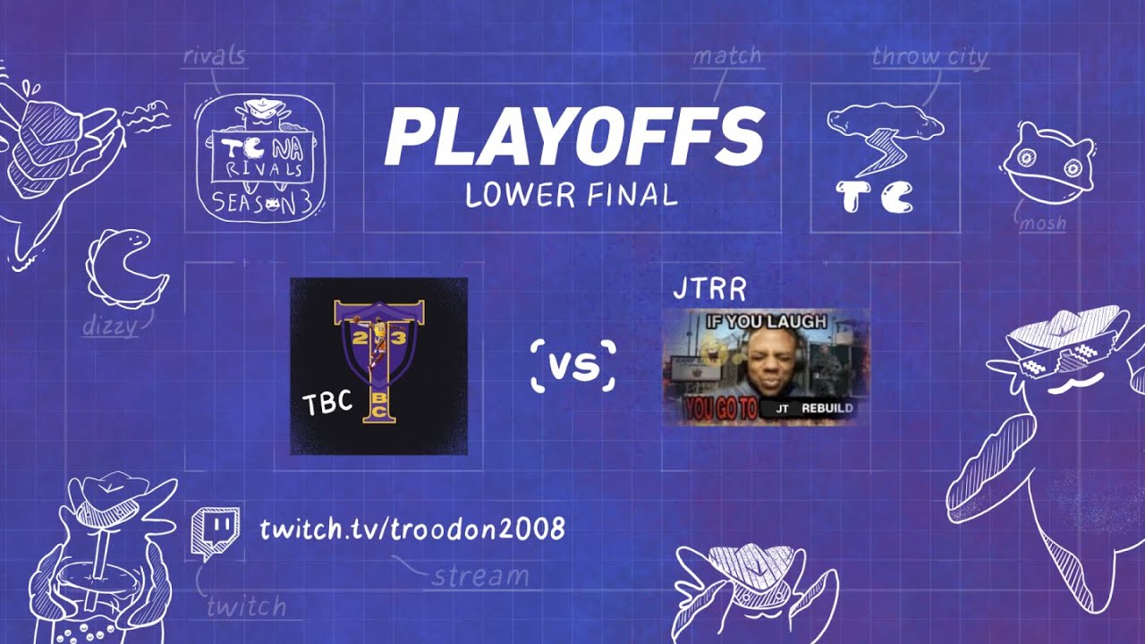 TC NA Rivals 3 Playoffs | TBC vs JTRR VOD (LF)