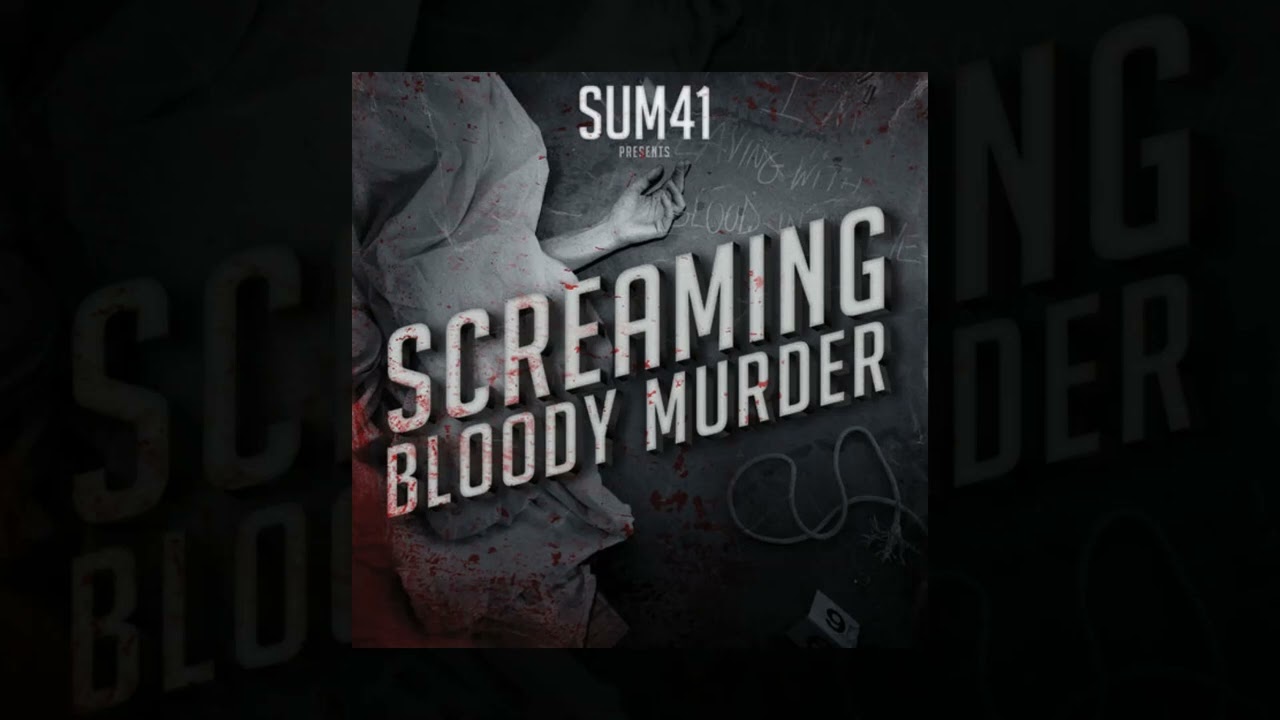 Sum 41 - Screaming Bloody Murder [Custom Instrumental]
