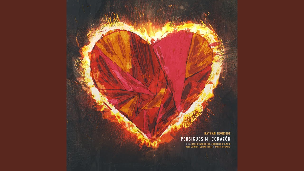Persigues Mi Corazon Feat. Marco Barrientos
