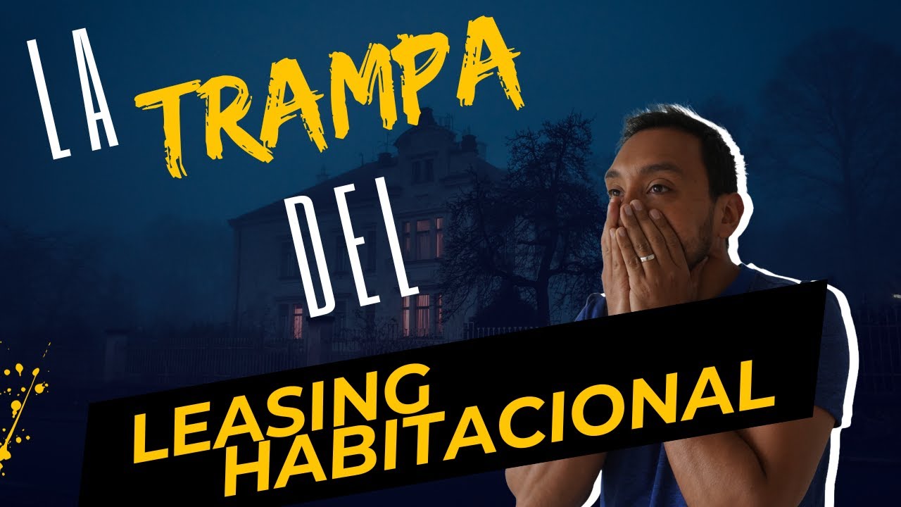 Leasing Habitacional el peor ERROR ✖️😭