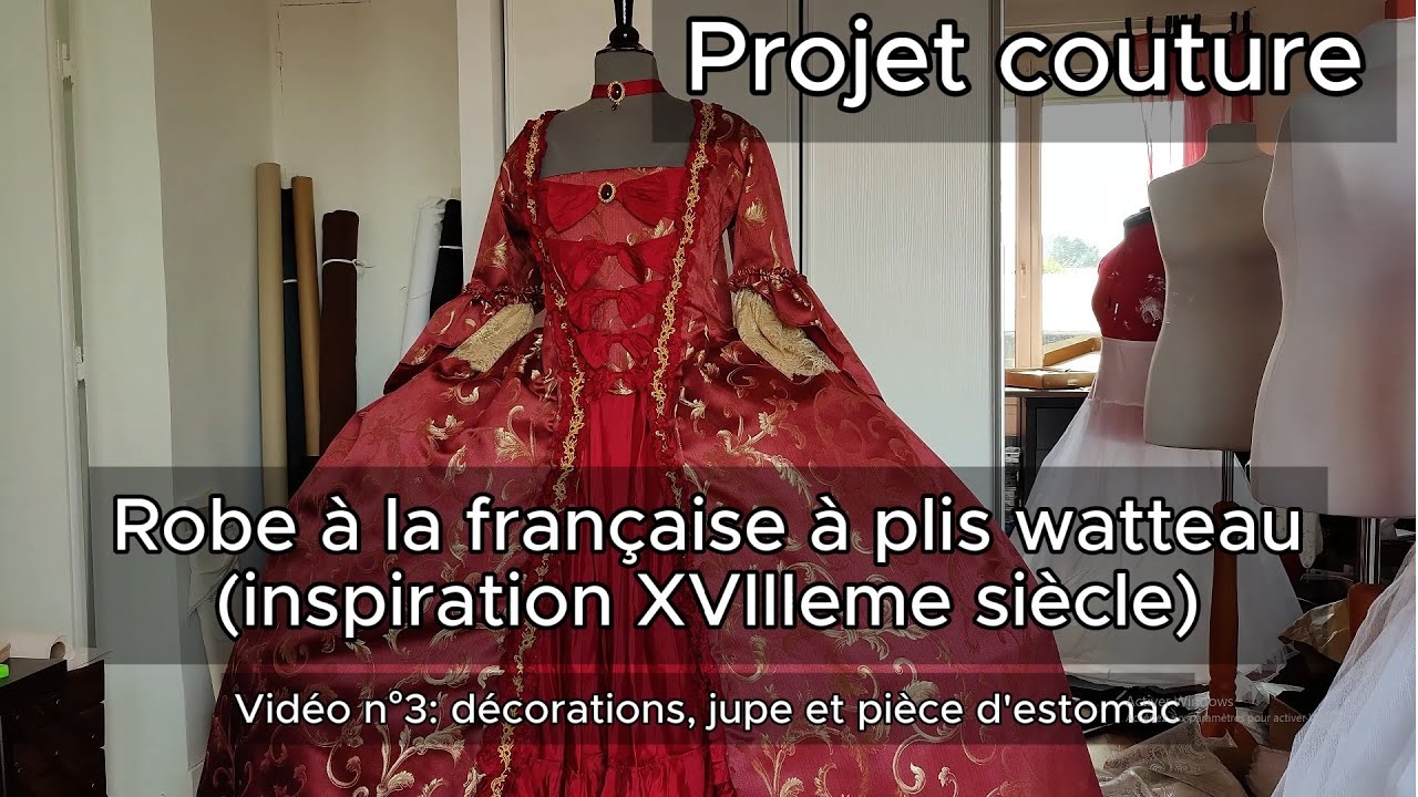 Projet couture historique : Ma Robe XVIIIe à Plis Watteau. Troisième partie