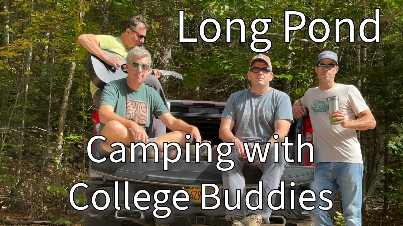Long Pond - St. Regis Canoe Wilderness - Camping With Buddies - Old Town Camper - Wenonah Sundowner