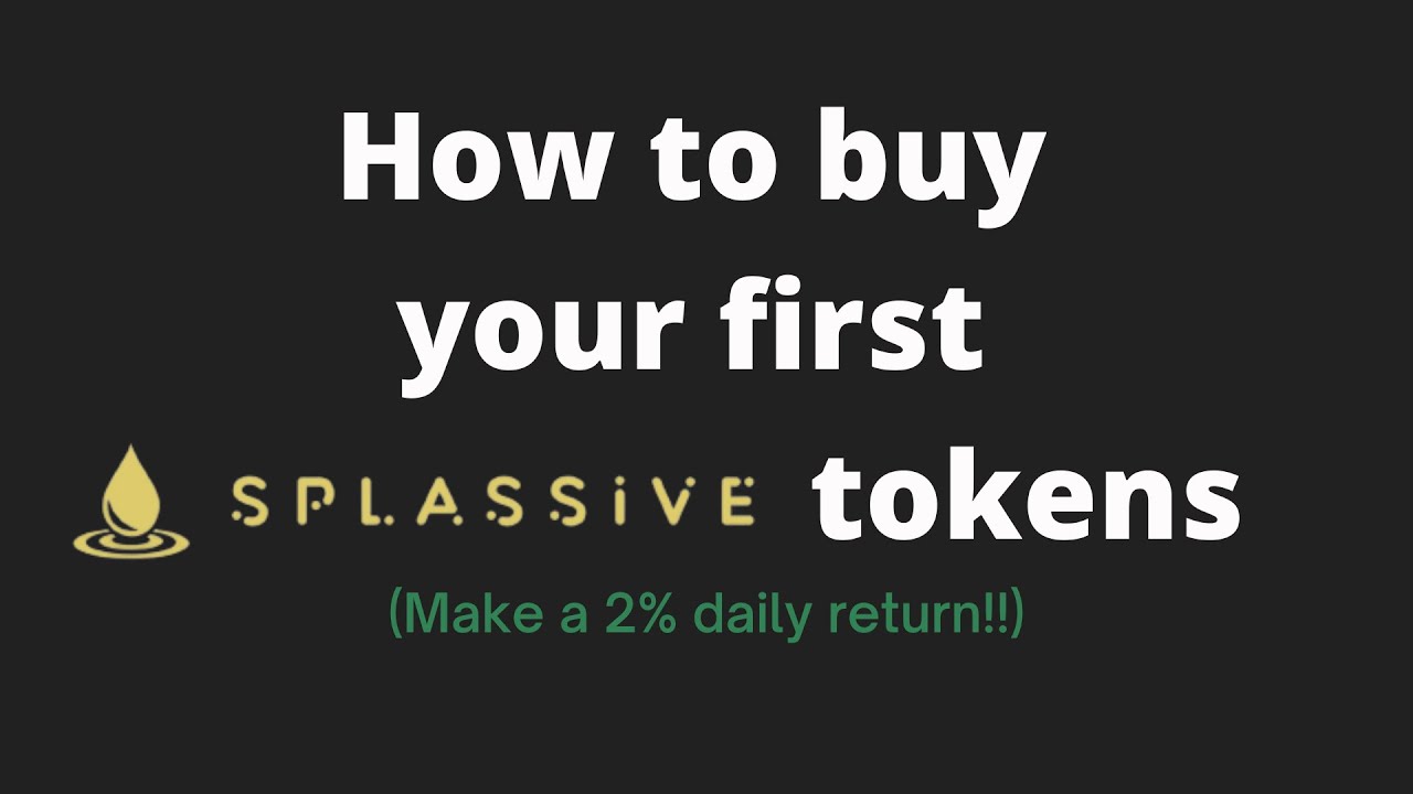 How to buy Splash tokens and make 2% daily on SPLASSIVE!