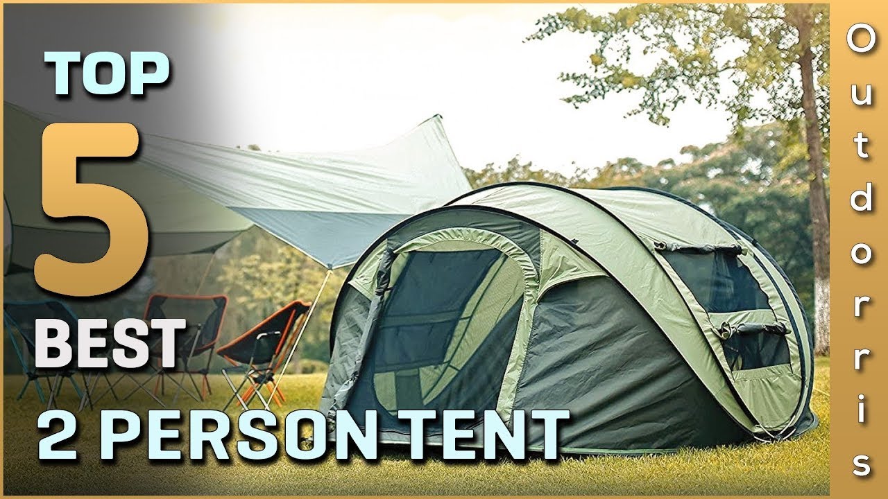 Top 5 Best 2 Person Tent Review in 2025