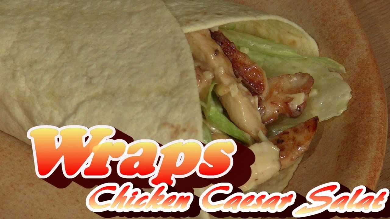 Perfect Chicken Caesar Salad Wrap