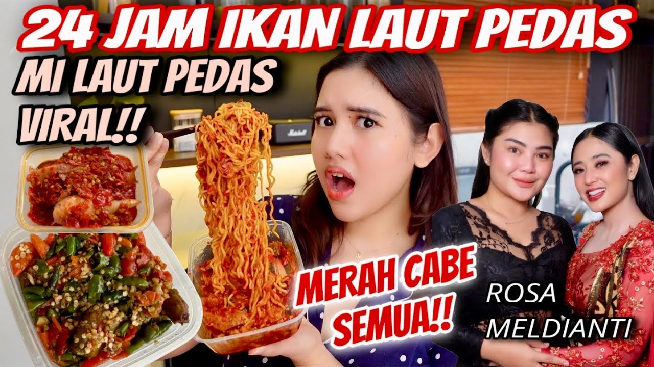 MIE LAUT PEDES VIRAL!! 24 JAM MAKANAN ROSA MELDIANTI