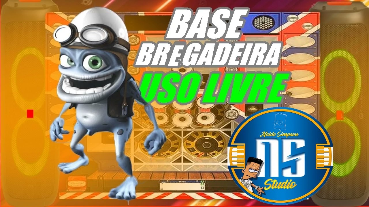 BASE BREGADEIRA USO LIVRE - Crazy Frog 2022