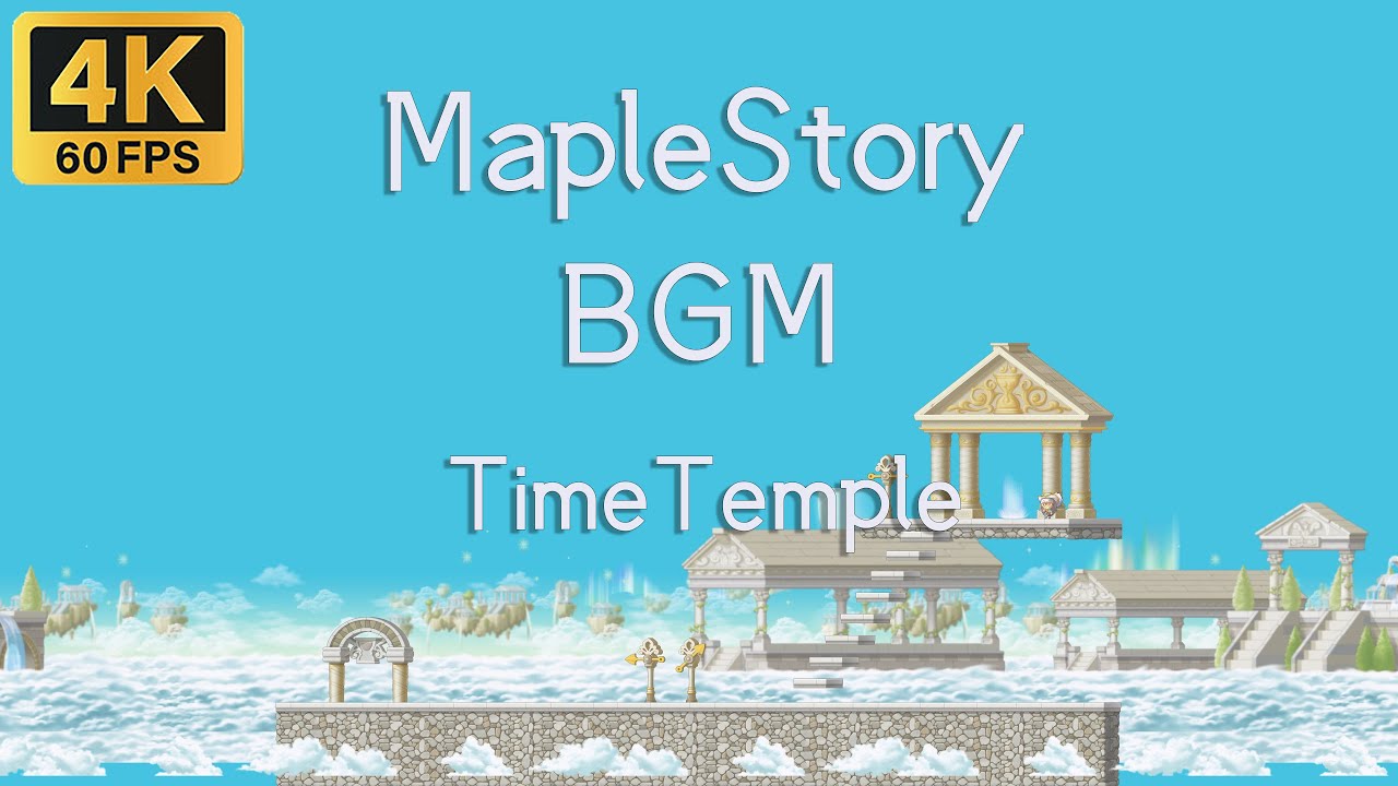 🍁4K60FPS MapleStory 新楓之谷 2-Hours Seamless Version BGM （TimeTemple）Study asmr Enjoy