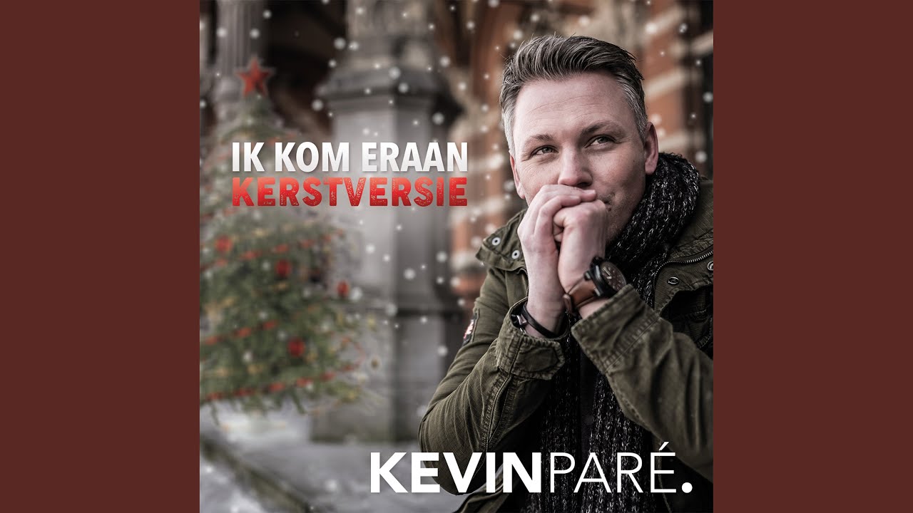 Ik Kom Eraan (Kerstversie)