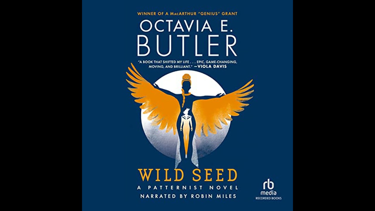 Wild Seed by Octavia E. Butler | Full Audiobook