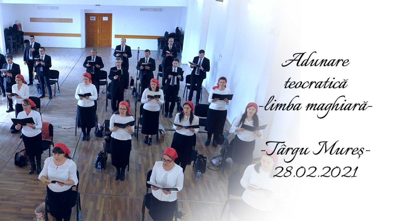 Adunare teocratică - Târgu Mureş - 28 februarie 2021 (lb. maghiară)