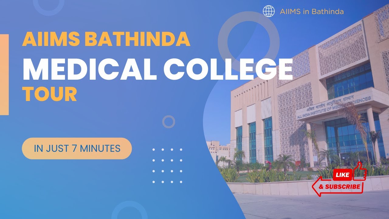 AIIMS Bathinda Medical College Tour | Campus Tours Part 3 | AIIMS Bathinda