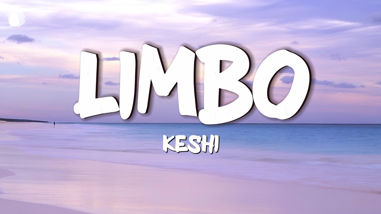 keshi - LIMBO (Lyrics)