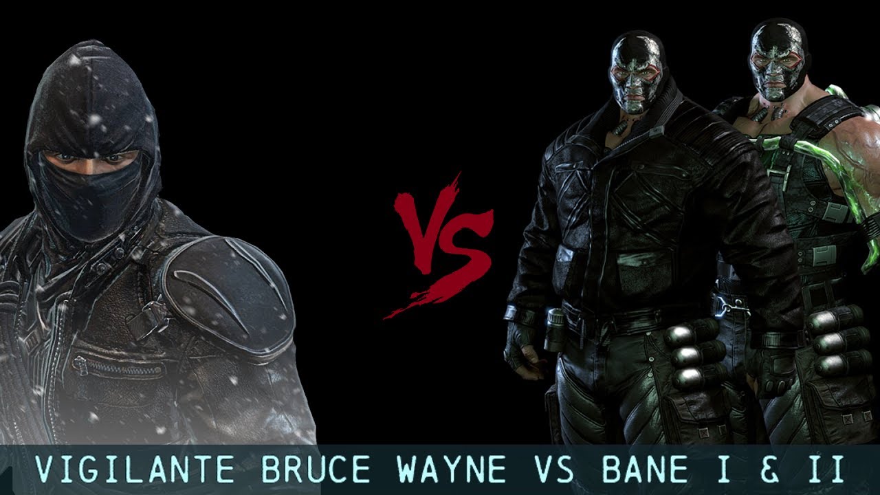 CHAR SWAPS; Batman; Arkham Origins; Vigilante Bruce Wayne Vs Bane I & II