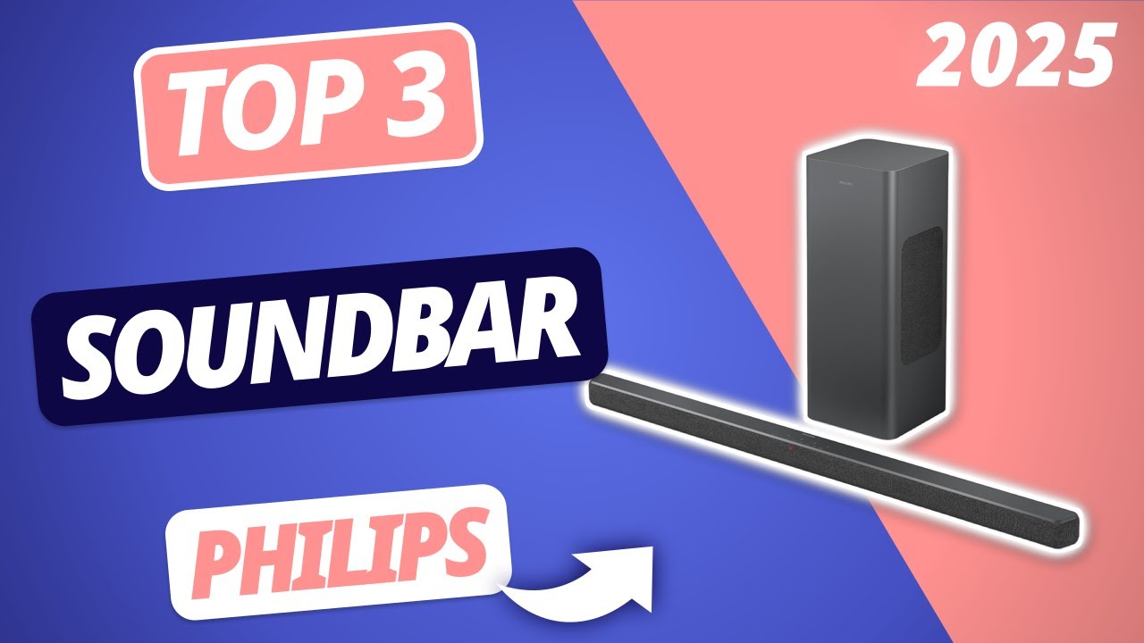 Die beste PHILIPS SOUNDBAR 2025 | TOP 3 Soundbars im Vergleich