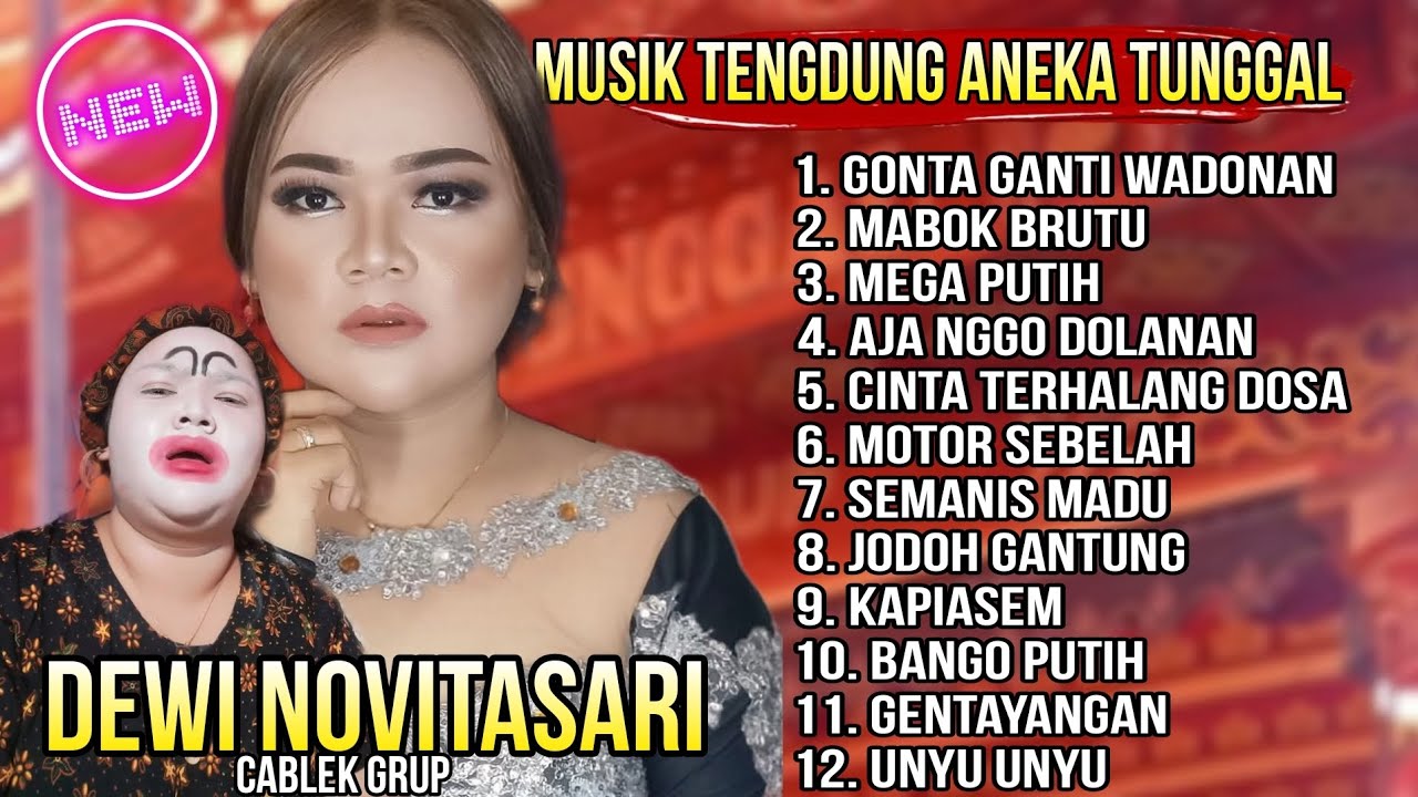 TERBARU 2025 DEWI NOVITASARI FULL LAGU SANDIWARA ANEKA TUNGGAL CABLEK GRUP