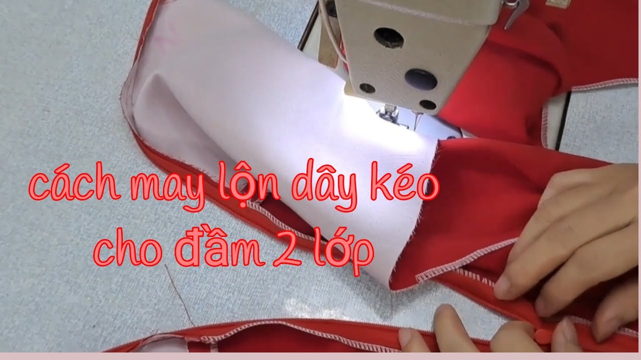 Cách may lộn dây kéo với lớp lót/Đầm 2 lớp