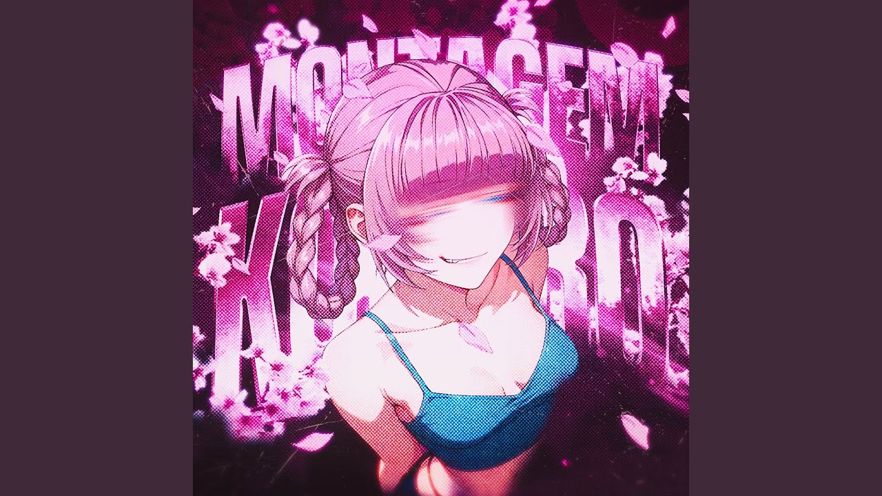 MONTAGEM KOKORO (SPED UP)