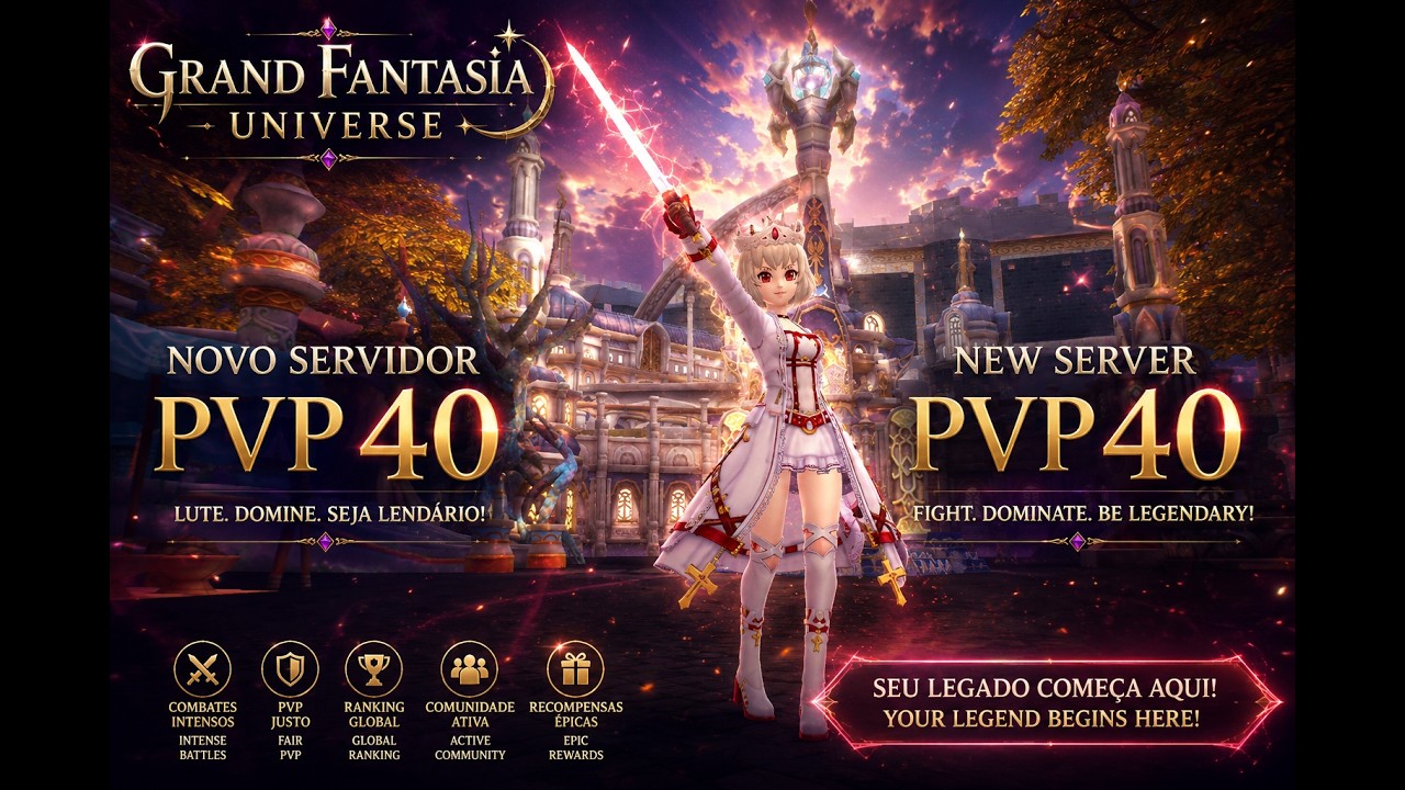 Grand Fantasia Universe - Servidor 40 PvP