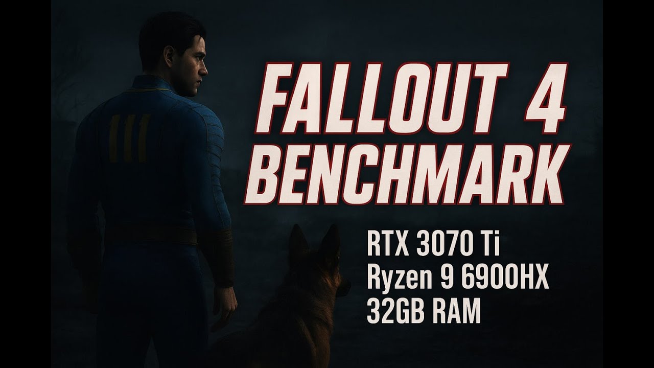 🔥 Fallout 4 Benchmark | RTX 3070 Ti + Ryzen 9 6900HX | 1080p / 1440p / 4K Ultra Settings