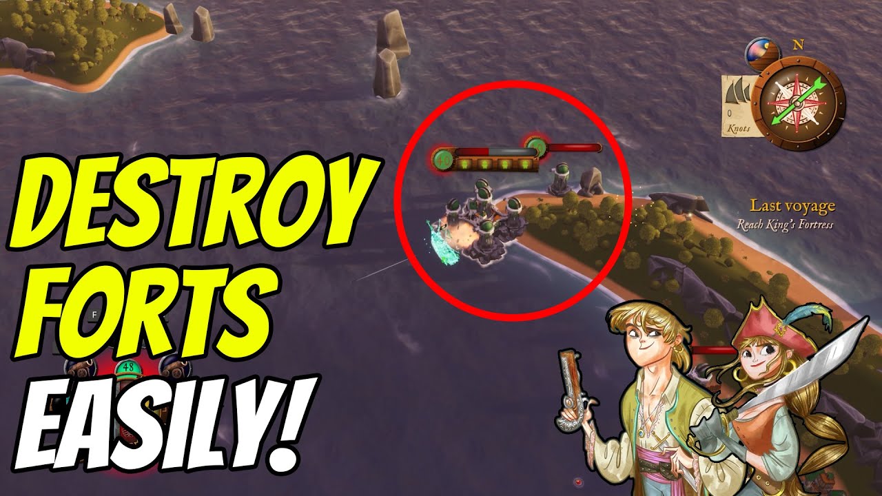 How To Destroy Forts - King Of Seas
