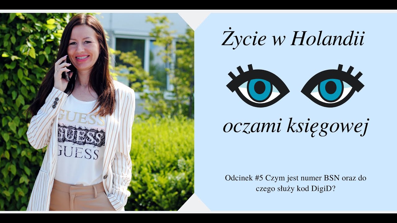 Czym jest numer BSN oraz do czego służy kod DigiD?