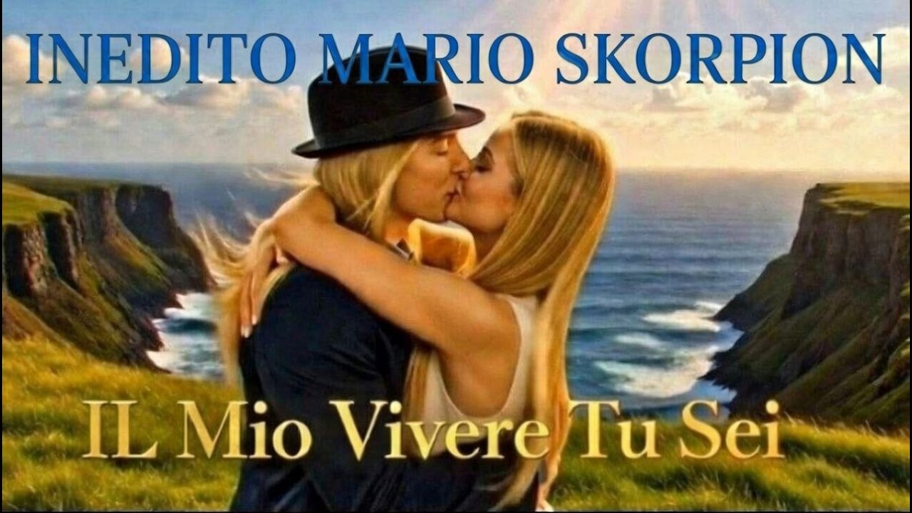 INEDITO Il mio vivere tu sei MARIO SKORPION