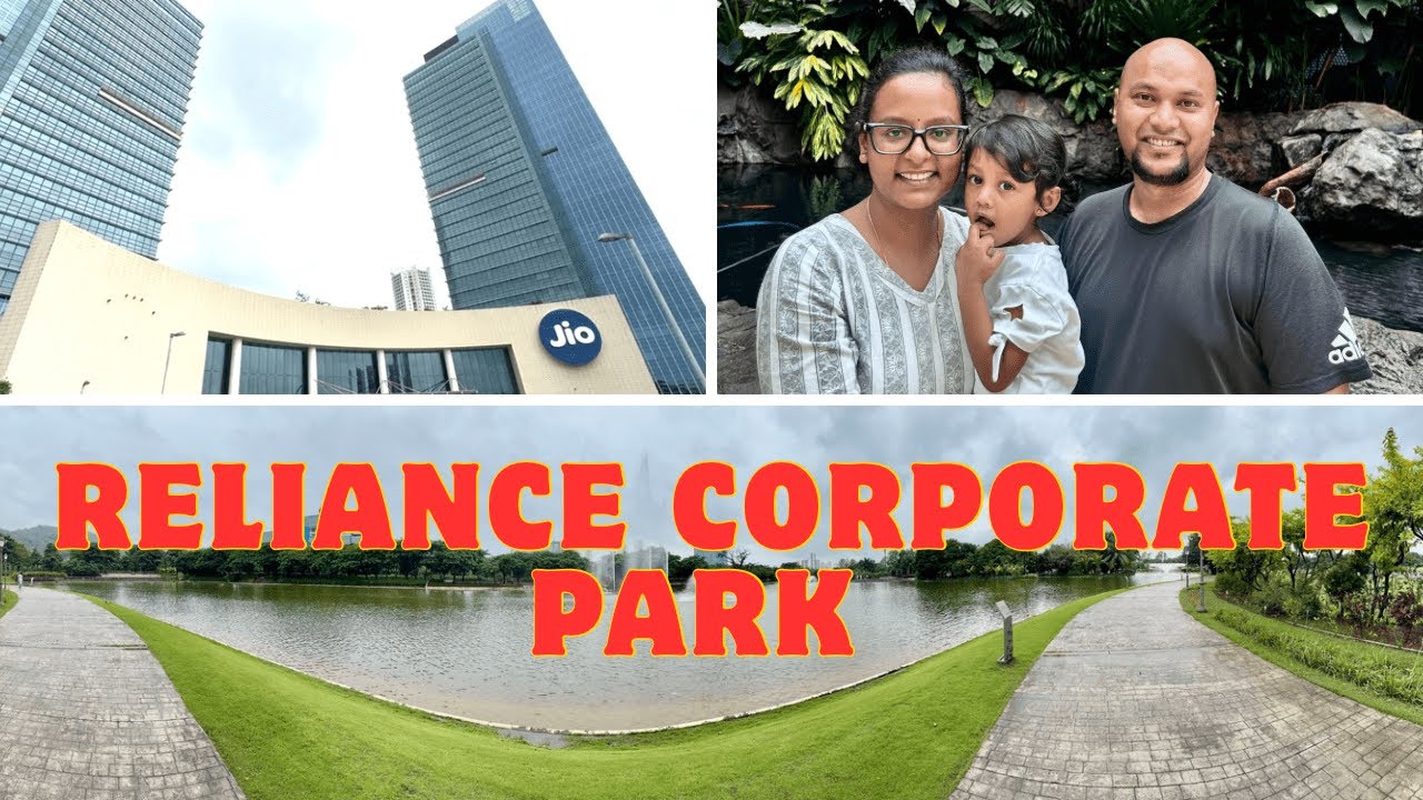 Reliance Corporate Park Ghansoli Tour | Inside RCP  I Jio Head Office Campus & Employee Amenities