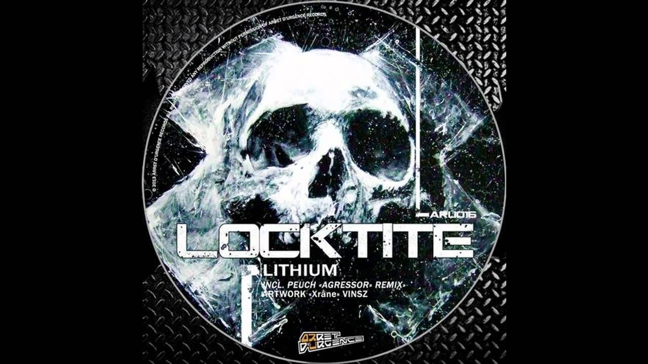 Locktite - Lithium (Original Mix) [ARRET D'URGENCE RECORDS]