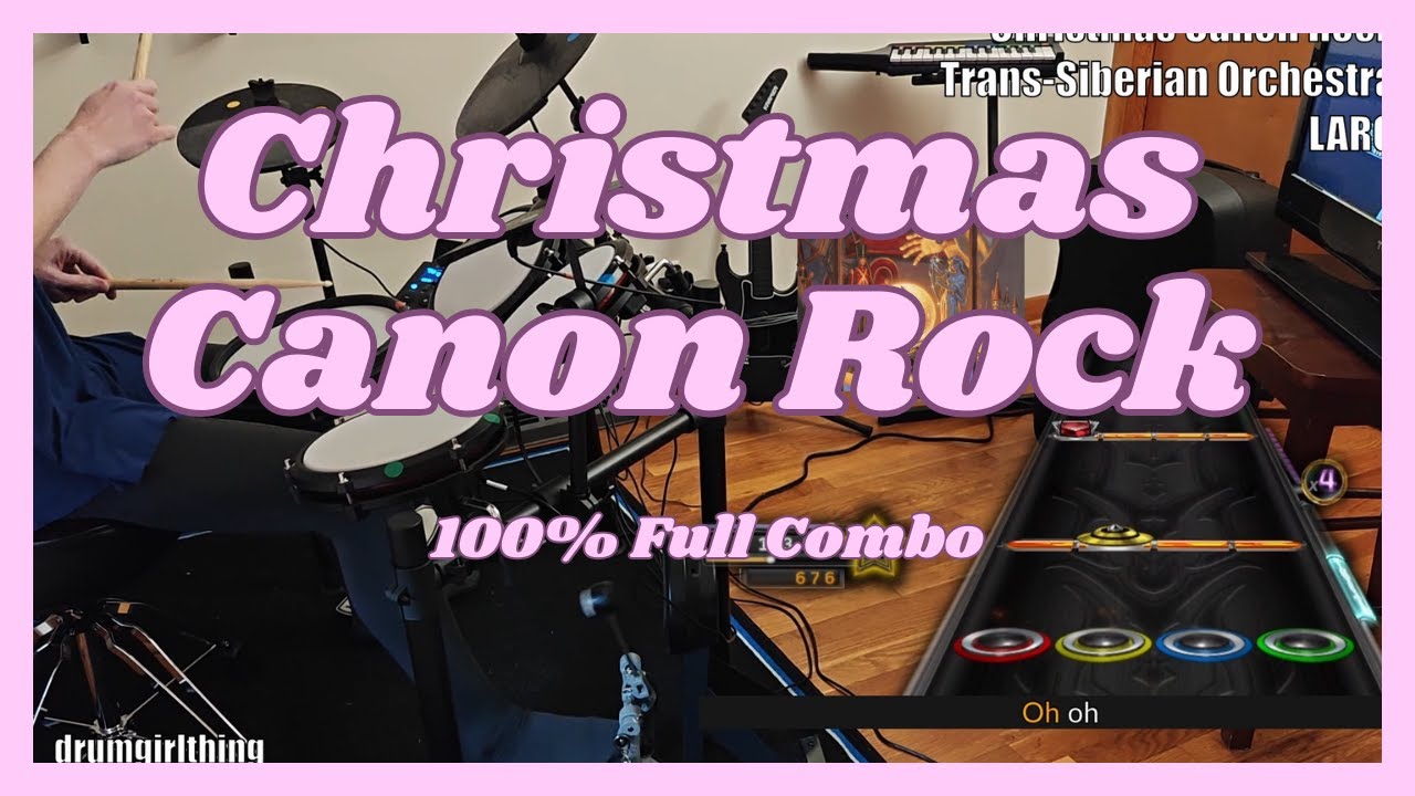 Christmas Canon Rock by Trans-Siberian Orchestra - Clone Hero Pro Drums 100% FC