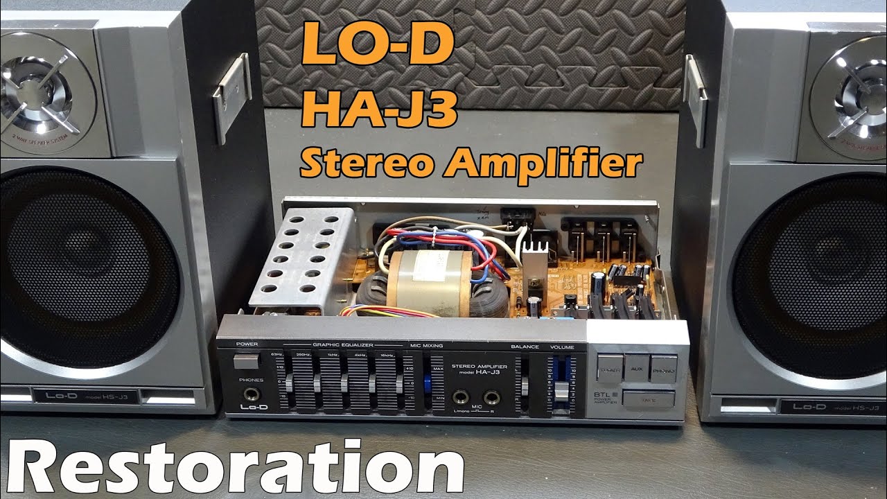 LO-D HA-J3 Stereo Amplifier Restoration