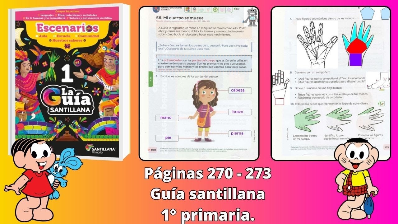Guía Santillana 1°  páginas 270 - 271- 272 - 273