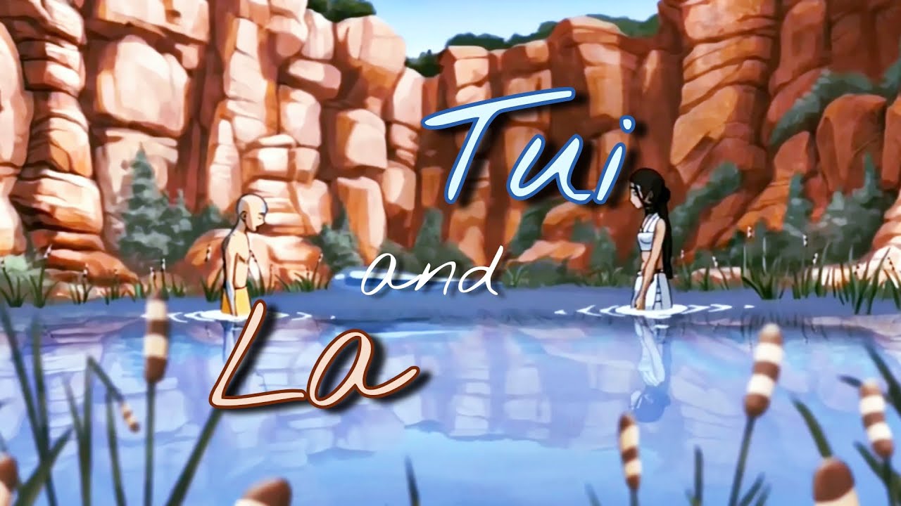ATLA || Tui & La - Kataang
