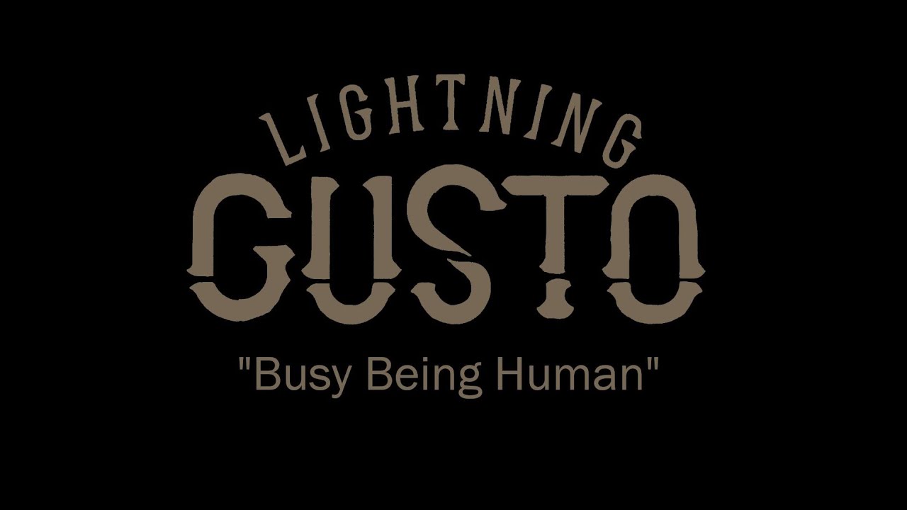 BUSY BEING HUMAN