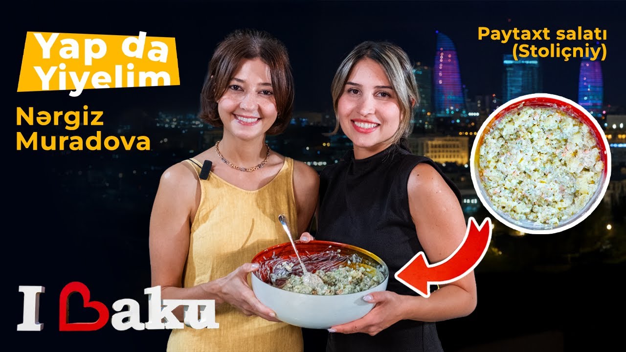 Bu tarif alışkanlık yapacak! 👩🏼‍🍳 | Nərgiz Muradova ile Stalicni Salatası | Azerbaycan Lezzetleri 🇦🇿