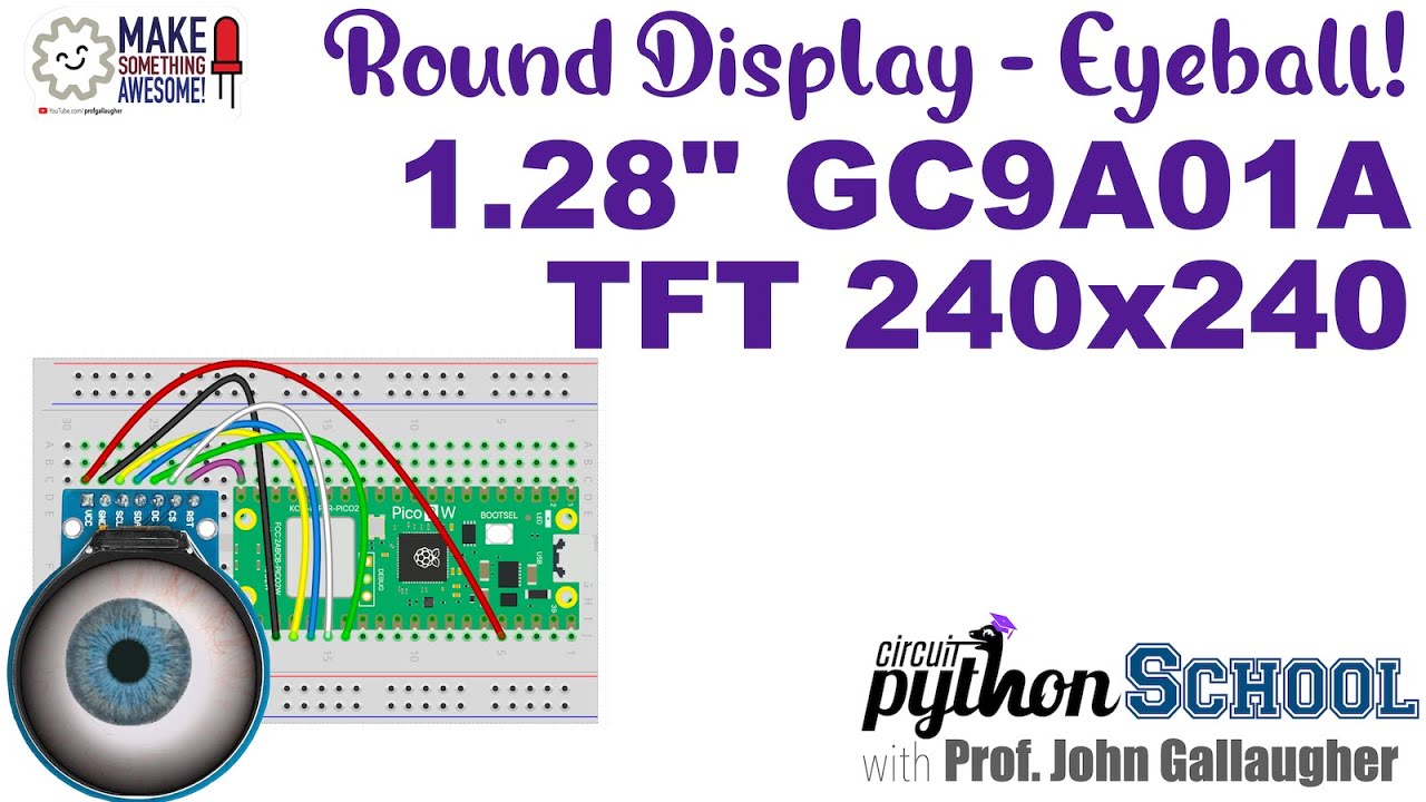Add a Round Display to a Raspberry Pi Pico - GC9A01A (CircuitPython School)