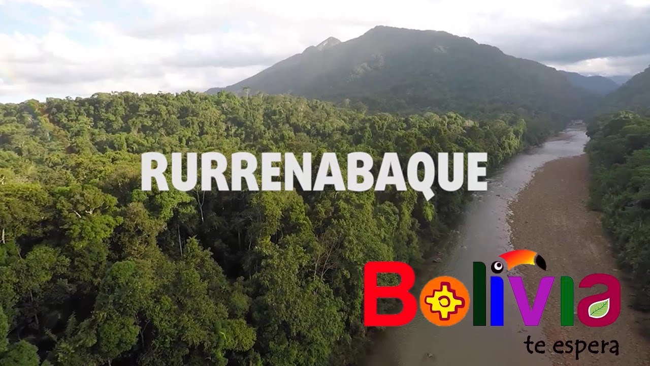 RURRENABAQUE TERCER MEJOR DESTINO TURÍSTICO DEL MUNDO PARA VISITAR 2020
