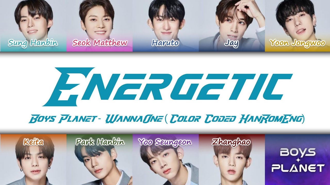 How Would My Boys Planet Top 9 Sing Energetic by WANNAONE