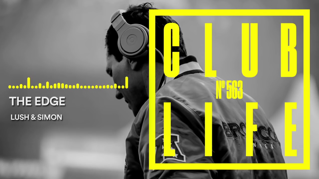 ClubLife by Ti&euml;sto Podcast 563