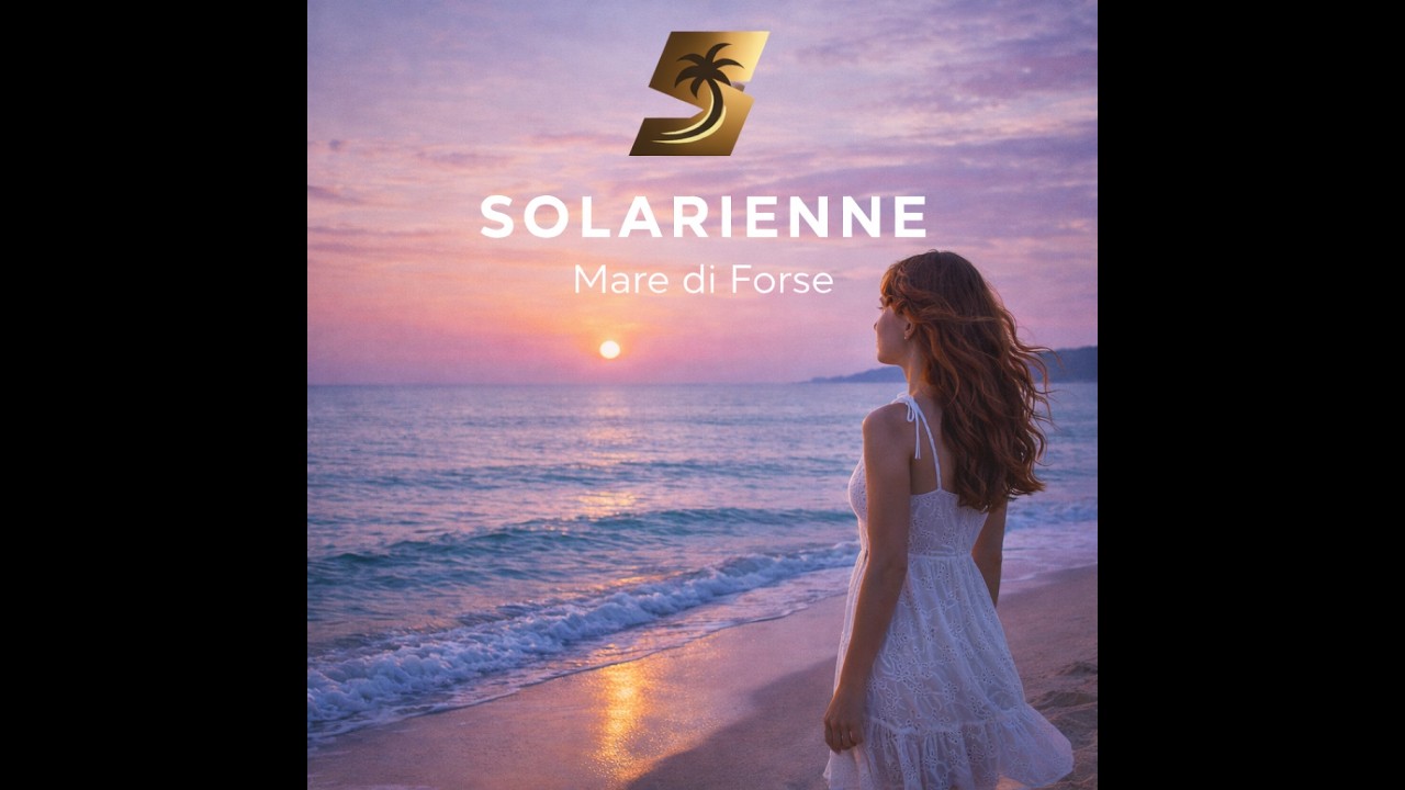 SOLARIENNE – Mare di Forse (Official Audio)
