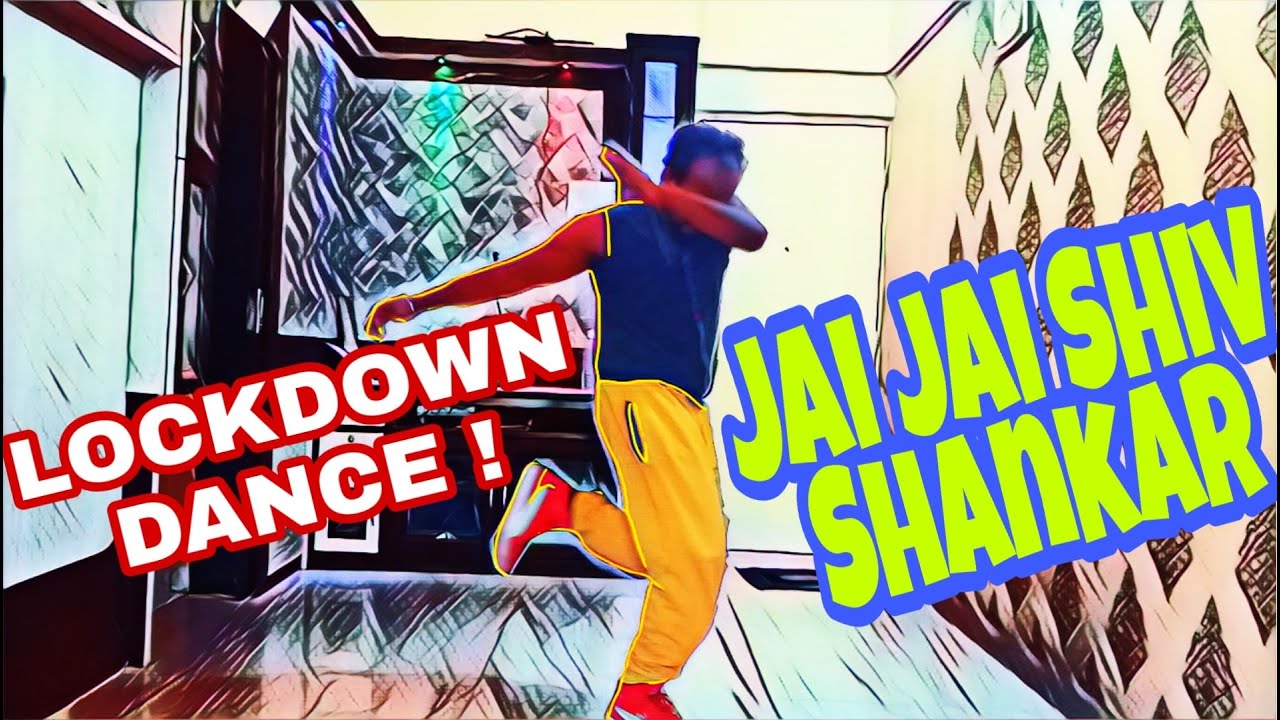 LOCKDOWN DANCE - JAI JAI SHIV SHANKAR | WAR | Dinesh Ramachandran Choreography